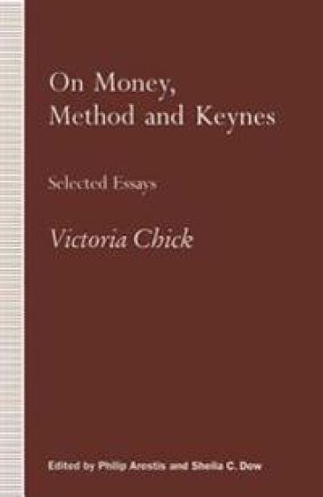 On Money, Method and Keynes