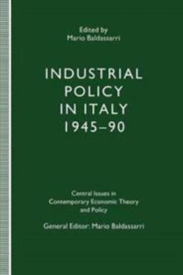 Industrial Policy in Italy, 1945–90