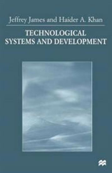 Technological Systems and Development