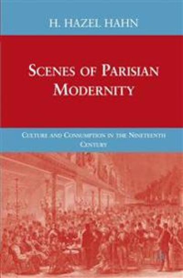 Scenes of Parisian Modernity