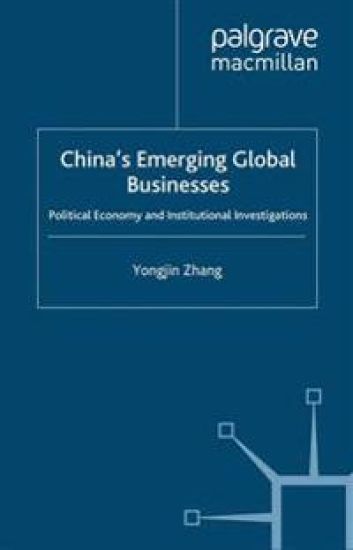 China’s Emerging Global Businesses