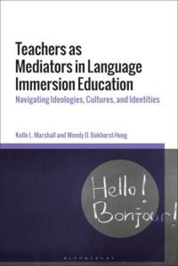 Teachers as Mediators in Language Immersion Education