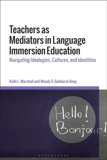 Teachers as Mediators in Language Immersion Education