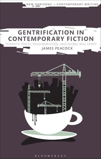 Gentrification in Contemporary Fiction