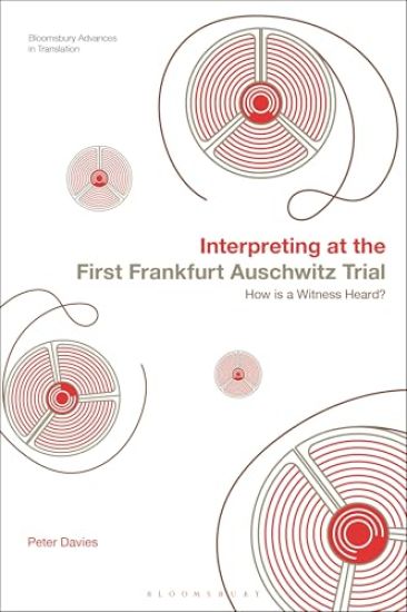 Interpreting at the First Frankfurt Auschwitz Trial