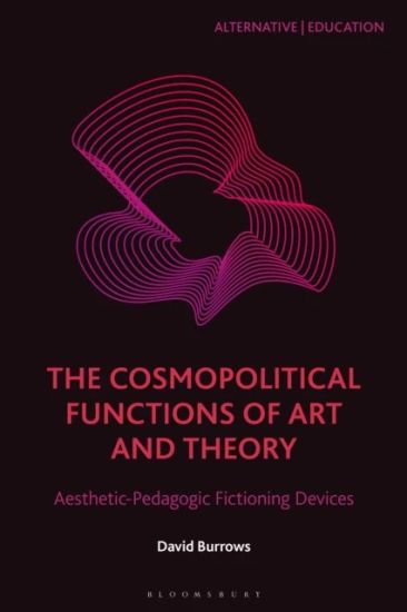 The Cosmopolitical Functions of Art and Theory