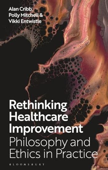 Rethinking Healthcare Improvement