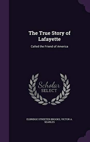The True Story of Lafayette