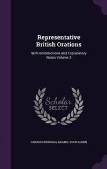 Representative British Orations