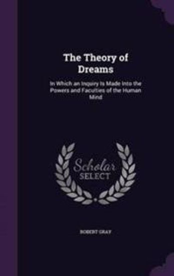 The Theory of Dreams