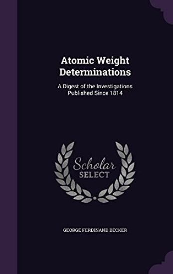 Atomic Weight Determinations