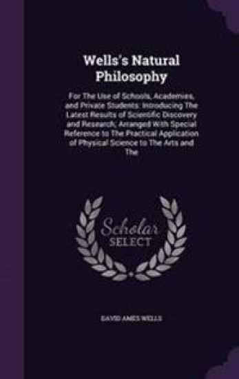 Wells's Natural Philosophy