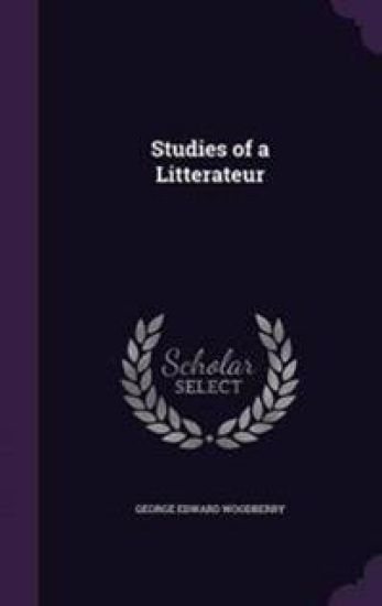 Studies of a Litterateur