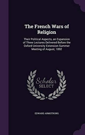 The French Wars of Religion