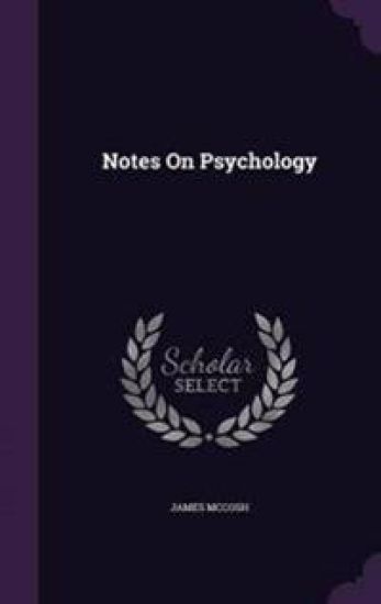 Notes On Psychology
