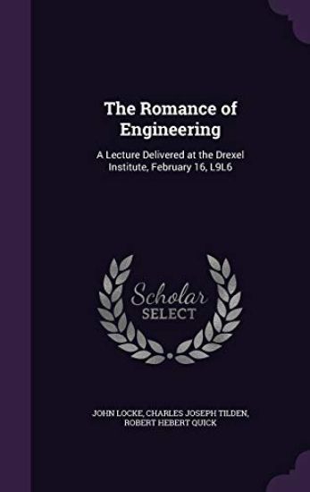 The Romance of Engineering