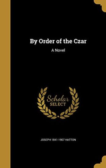 By Order of the Czar