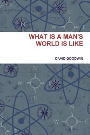 What is A Man's World is Like