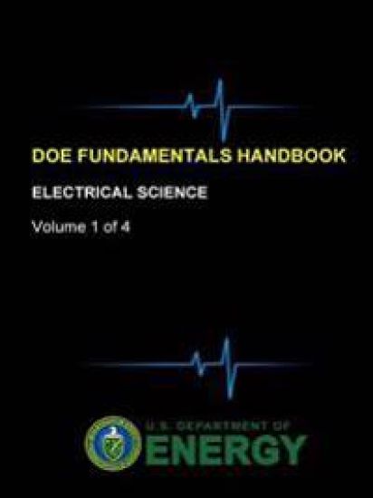 Doe Fundamentals Handbook - Electrical Science (Volume 1 of 4)