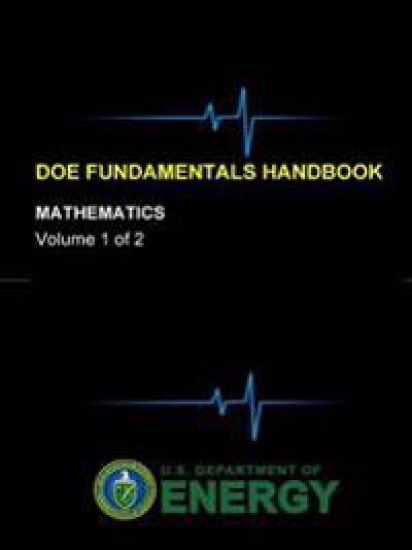 Doe Fundamentals Handbook - Mathematics (Volume 1 of 2)