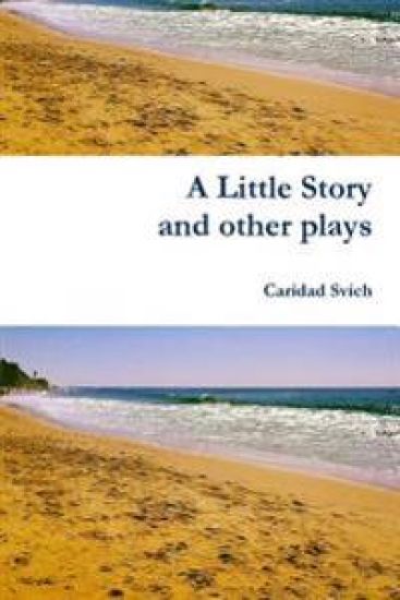 A Little Story and Other Plays
