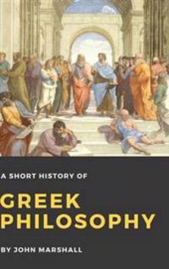 A Short History of Greek Philosophy