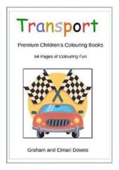 Transport: Premium Children's Colouring Books