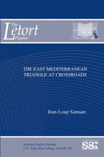 The East Mediterranean Triangle at Crossroads
