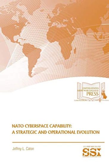 NATO Cyberspace Capability: A Strategic and Operational Evolution