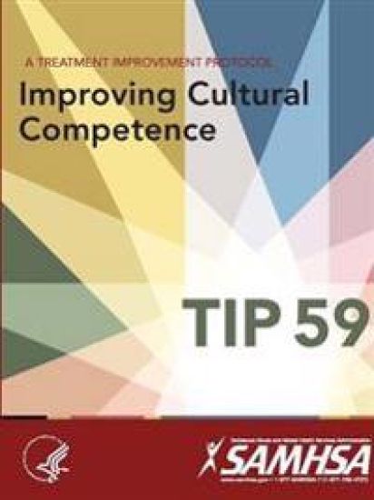 A Treatment Improvement Protocol - Improving Cultural Competence - Tip 59