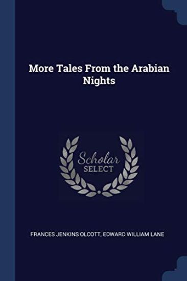 More Tales From the Arabian Nights
