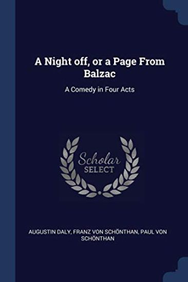 A Night off, or a Page From Balzac