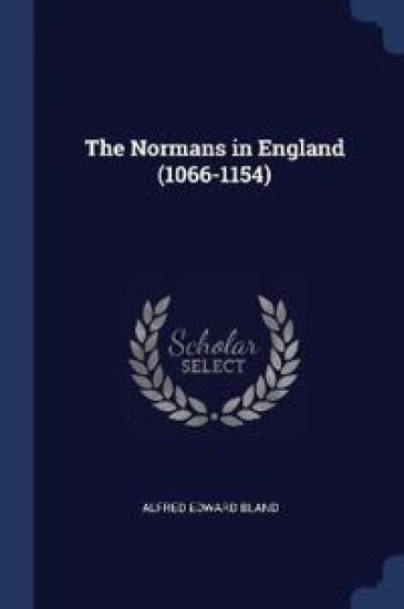 The Normans in England (1066-1154)