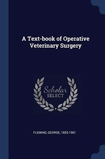A Text-book of Operative Veterinary Surgery
