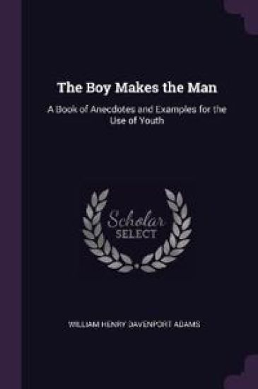 The Boy Makes the Man