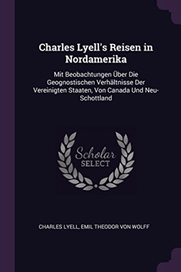 Charles Lyell's Reisen in Nordamerika