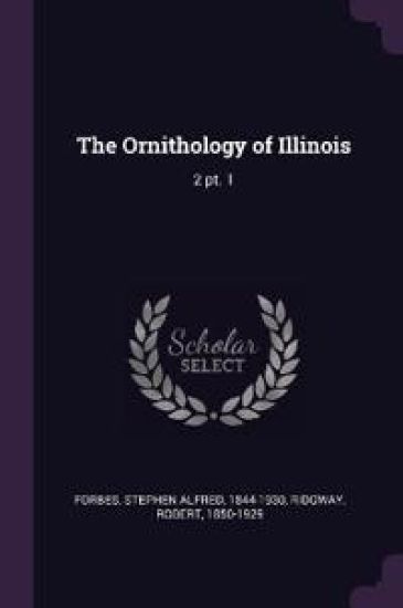 The Ornithology of Illinois