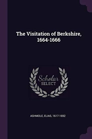 The Visitation of Berkshire, 1664-1666