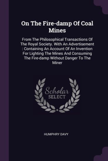 On The Fire-damp Of Coal Mines