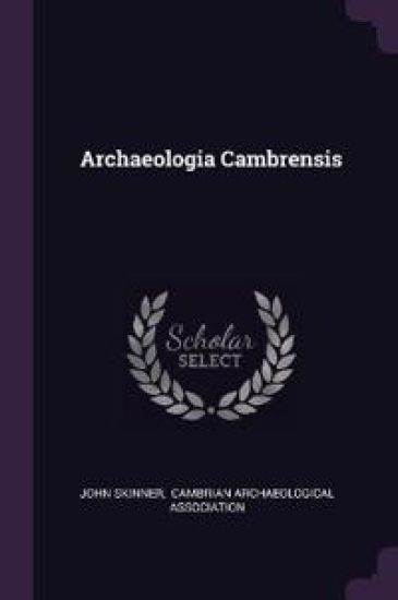 Archaeologia Cambrensis – John Skinner, kirjan kansikuva