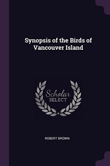 Synopsis of the Birds of Vancouver Island