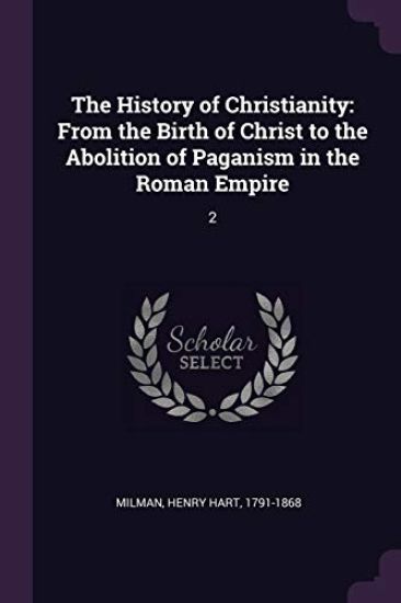 The History of Christianity