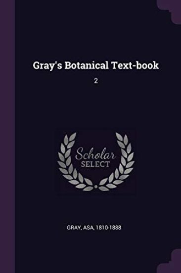 Gray's Botanical Text-book – Asa Gray, kirjan kansikuva