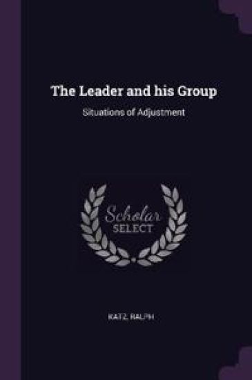 The Leader and his Group