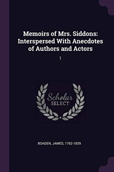 Memoirs of Mrs. Siddons