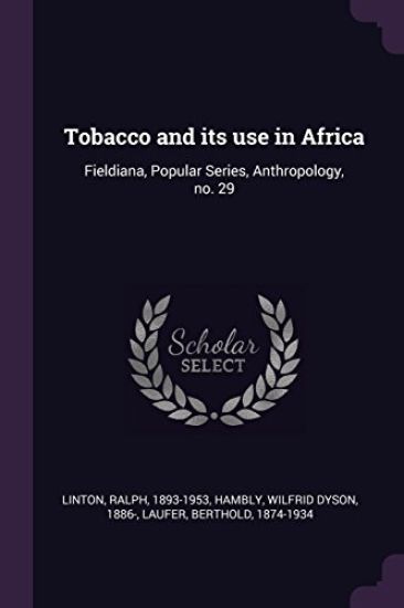 Tobacco and its use in Africa