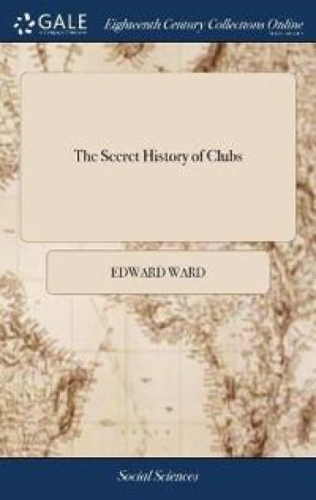 The Secret History of Clubs