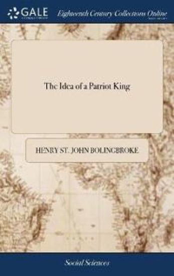 The Idea of a Patriot King