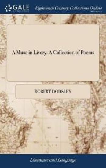 A Muse in Livery. a Collection of Poems – Robert Dodsley, kirjan kansikuva