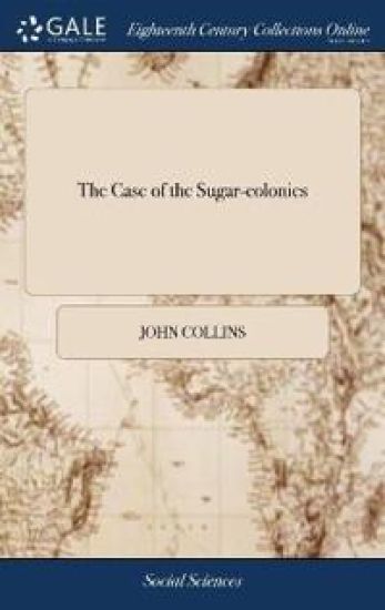 The Case of the Sugar-colonies